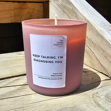 Load image into Gallery viewer, &quot;I said it&quot; Candle
