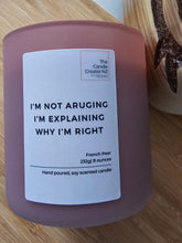 Load image into Gallery viewer, &quot;I said it&quot; Candle
