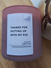 Load image into Gallery viewer, &quot;I said it&quot; Candle
